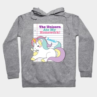 The Unicorn Ate My Homework Hoodie